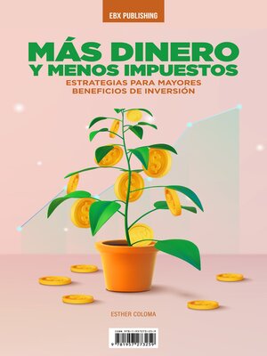 cover image of Más Dinero Y Menos Impuestos